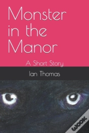 Capa do artigo Monster In The Manor