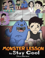 Monster Lesson To Stay Cool - Preview