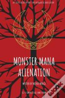 Monster Mana Alienation