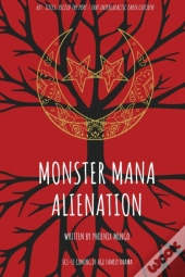 Monster Mana Alienation