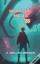 Monster Melee '85