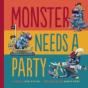 Monster Needs A Party - Preview