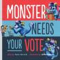 Monster Needs Your Vote - Preview
