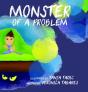 Monster Of A Problem - Preview