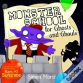 Monster School For Ghosts And Ghouls