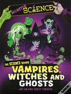 Capa do artigo Monster Science: The Science Behind Vampires, Witches And Ghosts