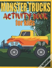 Monster Trucks Activity Book For Kids