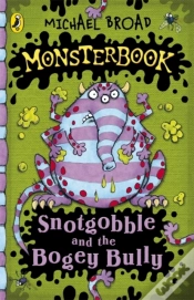Capa do artigo Monsterbook: Snotgobble And The Bogey Bully