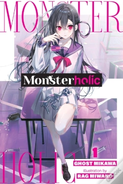 Capa do artigo Monsterholic, Vol. 1 (Novel)
