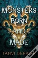 Monsters Born And Made