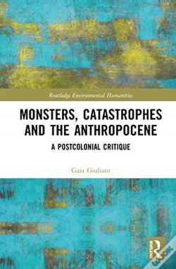 Capa do artigo Monsters, Catastrophes And The Anthropocene
