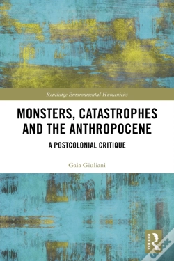 Capa do artigo Monsters, Catastrophes And The Anthropocene