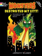 Monsters Destroyed My City! Dover Stained Glass Coloring Book - Preview