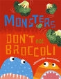 Monsters Don T Eat Broccoli - Preview