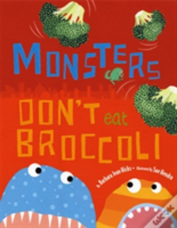 Capa do artigo Monsters Don T Eat Broccoli