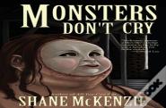 Monsters Don'T Cry