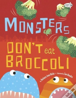 Capa do artigo Monsters Don'T Eat Broccoli