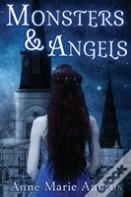 Monsters & Angels