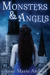 Monsters & Angels