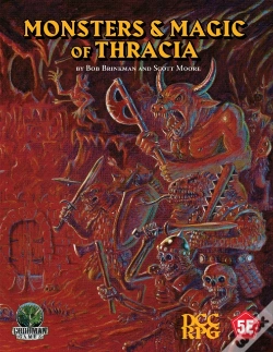 Capa do artigo Monsters & Magic Of Thracia (5e+Dcc)