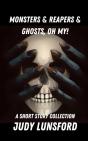 Monsters & Reapers & Ghosts, Oh My! - Preview
