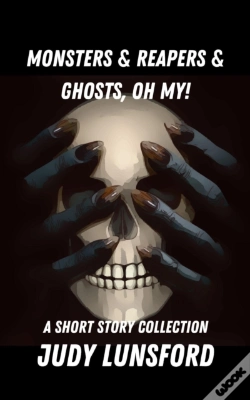 Capa do artigo Monsters & Reapers & Ghosts, Oh My!