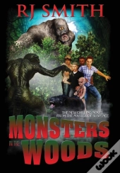 Monsters In The Woods