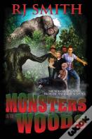 Monsters In The Woods