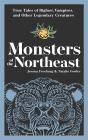 Monsters Of The Northeast - Preview