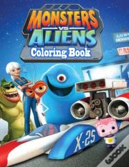 Monsters Vs Aliens Coloring Book