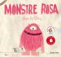 Monstre Rosa - Preview