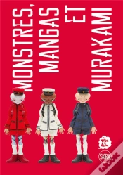 Capa do artigo Monstres, Mangas Et Murakami