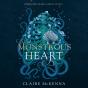 Monstrous Heart - Preview
