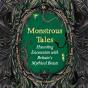 Monstrous Tales - Preview