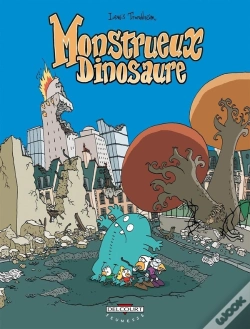 Capa do artigo Monstrueux... Tome 4 ; Monstrueux Dinosaure