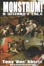Monstrum! A Wizard'S Tale