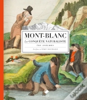 Capa do artigo Mont-Blanc ; La Conquête Naturaliste