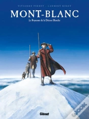 Capa do artigo Mont-Blanc ; Le Royaume De La Déesse Blanche