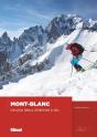 Mont-Blanc ; Les Plus Beaux Itinéraires À Skis - Preview