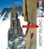 Mont-Blanc ; Les Plus Belles Courses ; Rocher, Neige, Glace Et Mixte - Preview
