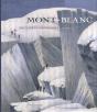 Mont Blanc ; Les Premières Ascensions, 1770-1904 - Preview