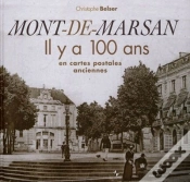 Capa do artigo Mont-De-Marsan Il Y A 100 Ans