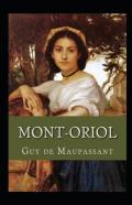 Mont-Oriol Annote