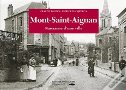 Capa do artigo Mont-Saint-Aignan ; La Naissance D'Une Ville