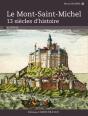 Mont-Saint-Michel 13 Siecles D'Histoire. - Preview