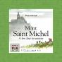 Mont Saint Michel ; A Few Days In Summer - Preview