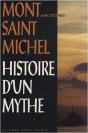 Mont Saint-Michel, Histoire D'Un Mythe - Preview