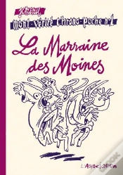 Capa do artigo Mont-Vérité Chrono-Poche Tome 1 ; La Marraine Des Moines
