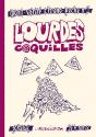 Mont-Vérité Chrono-Poche Tome 2 ; Lourdes Coquilles - Preview