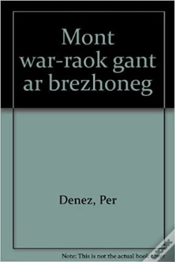 Capa do artigo Mont War Raok Gant Ar Brezhoneg